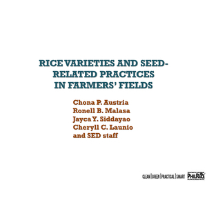 Rice Varieties and Seed-Related Practices in Farmers' Fields, RBFHS 2011-2012 preview